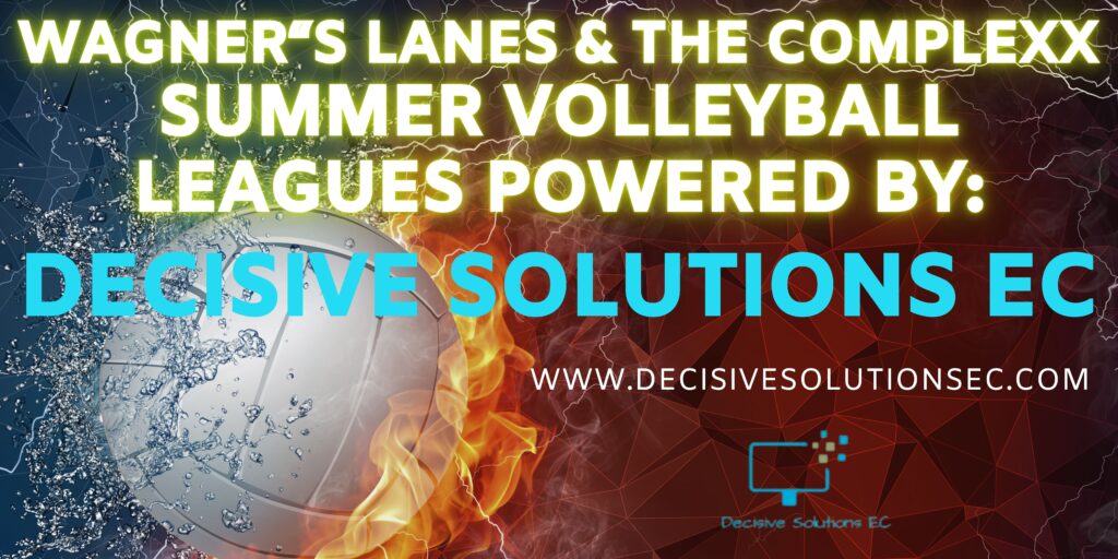 Wagner's Lanes Summer Volleyball Leagues Powered By Decisive Solutions EC